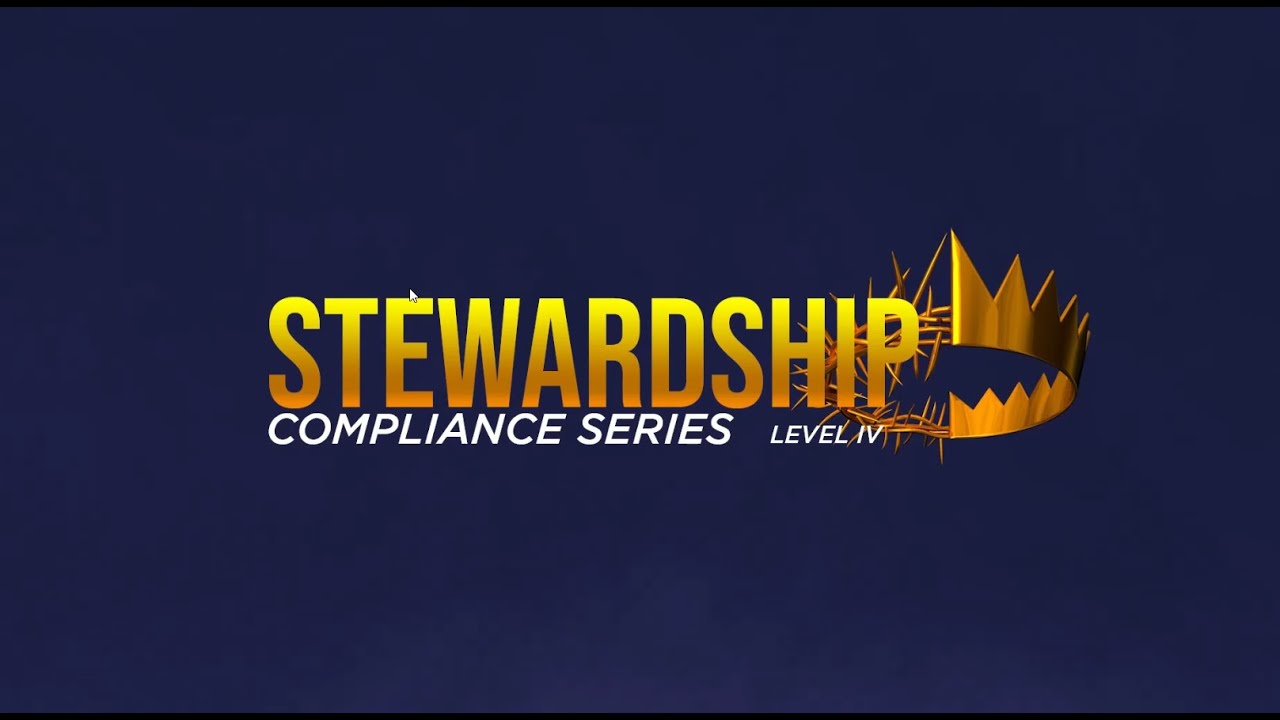 Stewardship Compliance | Level IV