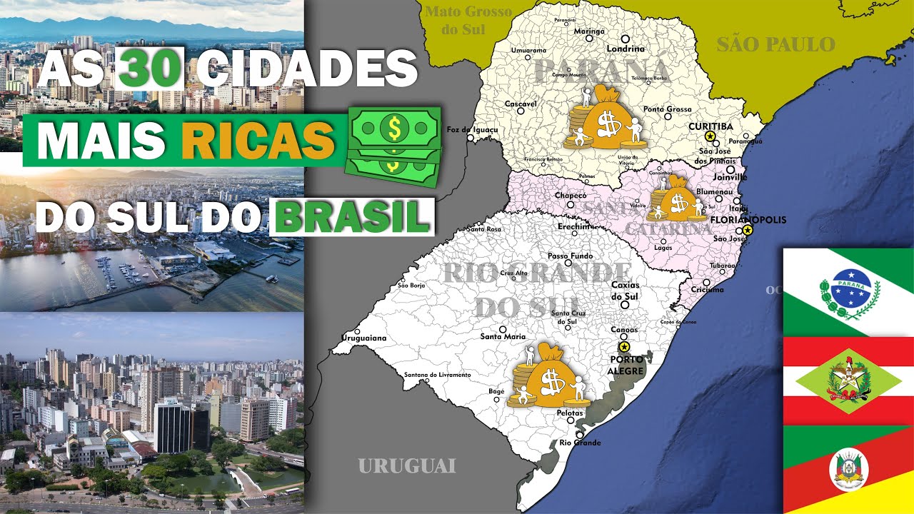 As 30 cidades mais ricas do Sul do Brasil