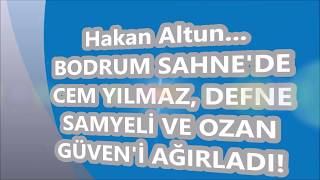 Hakan Altun... Cem Yilmaz, Defne Samyeli̇ Ve Ozan Güveni̇ Ağirladi Ilmaz
