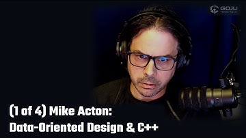 (1 of 4) Mike Acton: Data-Oriented Design & C++