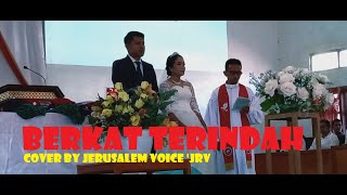 Lagu Rohani Kristen - Berkat Terindah Cover By Jerusalem Voice di GKS Anamanu Sumba Tengah