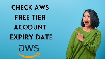 How to check AWS Free Tier account expiration Date
