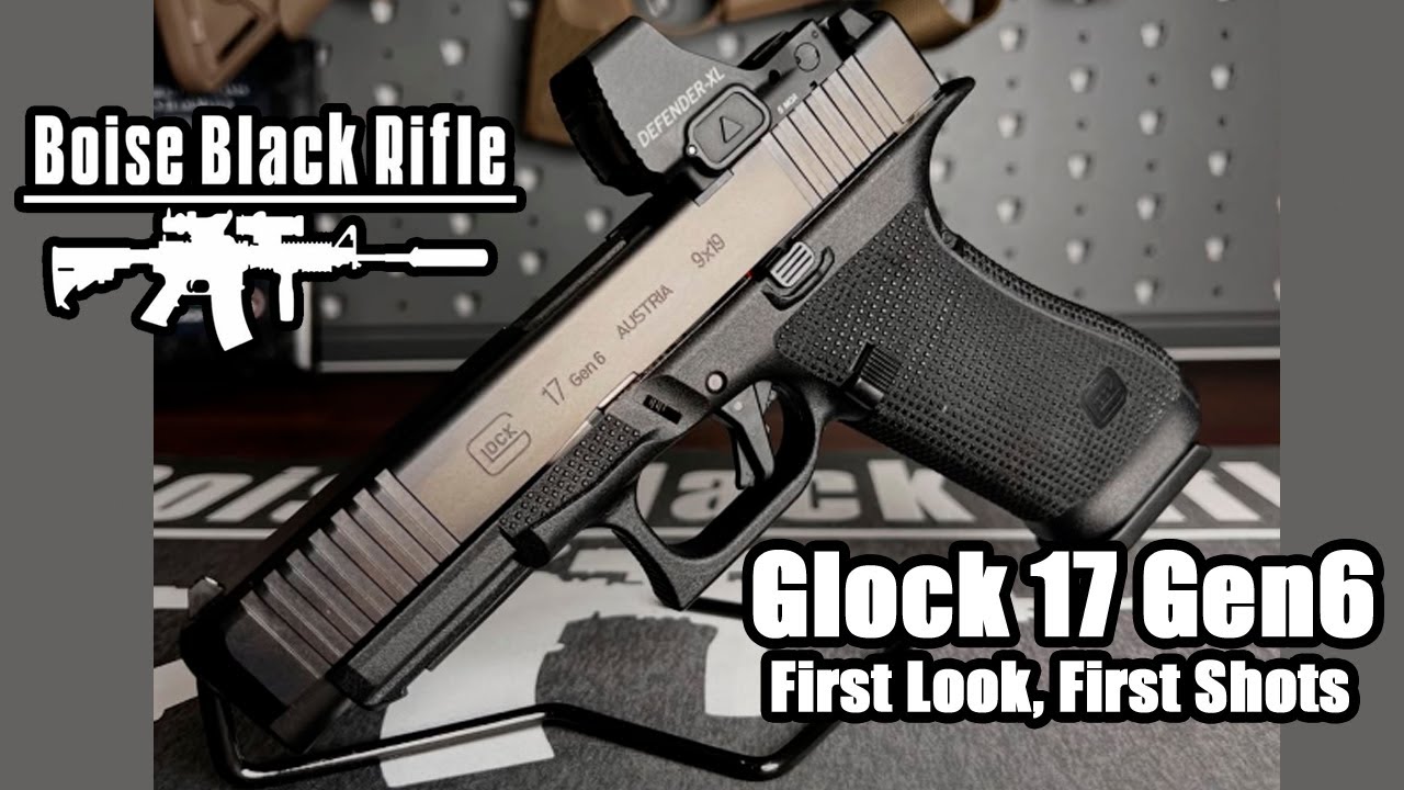 Gen6 Glock 17 - First Look & First Shots