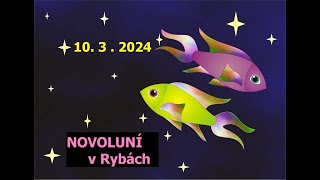 Novoluní v Rybách♓️10.březen 2024☀️Všeobecná astrologická předpověď☀️ by Slavek Štěrba 2,067 views 2 months ago 27 minutes