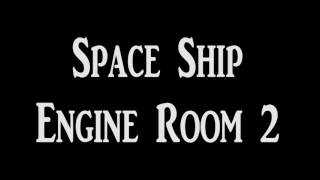 Free Sound: Spaceship Engine Room 2