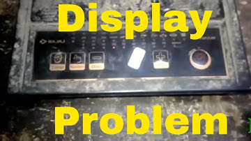 How to repair display problem?(Bajaj induction)