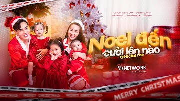 NOEL ĐẾN CƯỜI LÊN NÀO - LÊ DƯƠNG BẢO LÂM | OFFICIAL MV GIÁNG SINH
