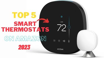 Top 5 Smart Thermostats Best On Budget 2023 | Best Smart Thermostats On Amazon 2023 Review