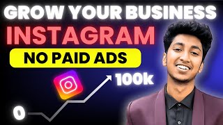 How to Grow Instagram and Get Sales? 🚀 | No Paid Ads Needed