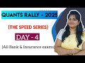 DAY - 4 : QUANTS RALLY 2025 (The Speed Series)