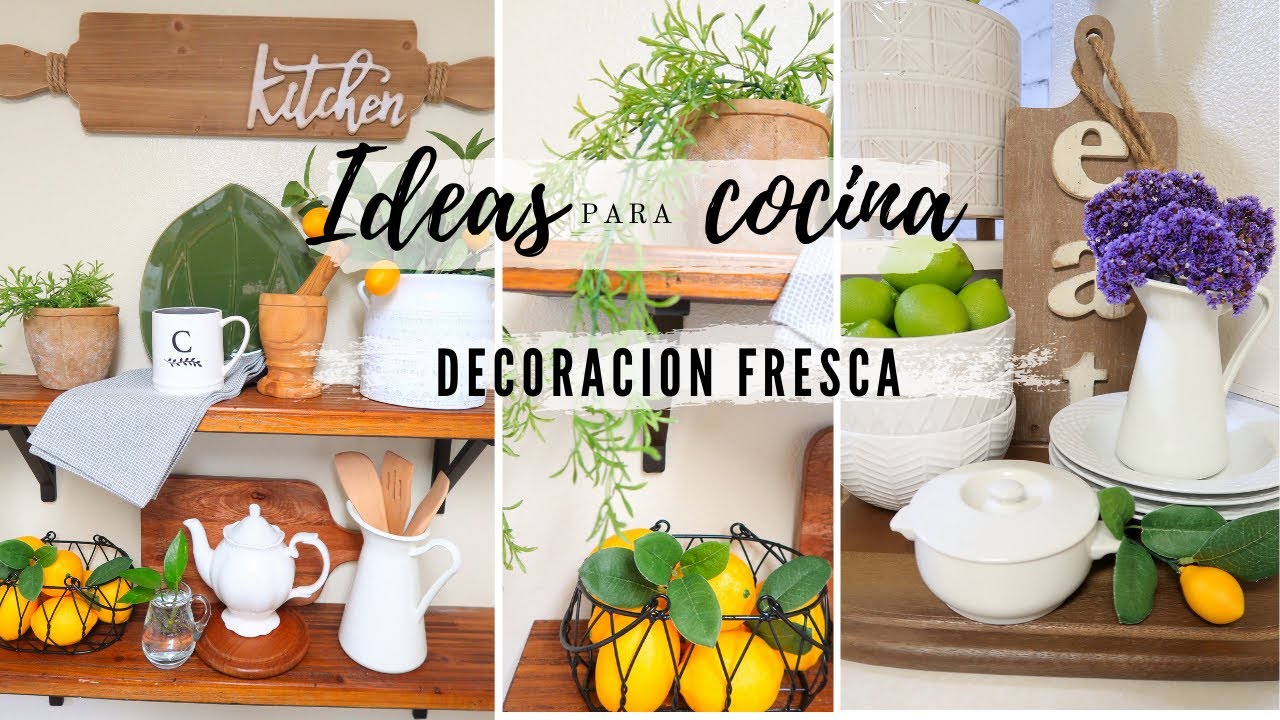 IDEAS PARA DECORAR tu COCINA⎟Decoración para el HOGAR⎟Decoración COCINA Verano 2021⎟Cocina FARMHOUSE