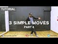 How to dance  basic dance steps for beginners  3 simple moves  part 4