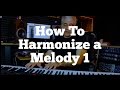 Music Composition: How To Harmonize a Melody Part 1