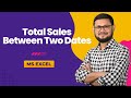 Total Sales Between Two Dates|Xlookup and Array|MS Excel