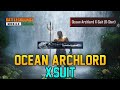 Ocean archlord xsuitkill messagein bgmi