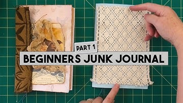Beginners junk journal (part 1) #junkjournalideas