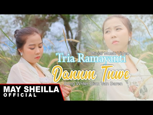 Tria Ramayanti - Danum Tuwe Lagu Dayak Terbaru 2024 (Official Music Video) class=