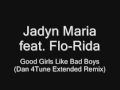 Jadyn maria feat florida  good girls like bad boys dan 4tune extended remix