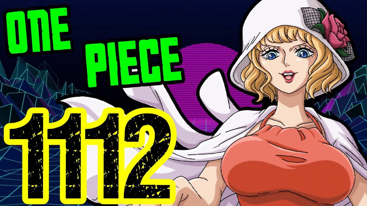 One Piece Chapter 1112 Review "Back To The Chaos!"