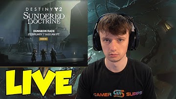 NEW DUNGEON FRIDAY - SUNDERED DOCTRINE