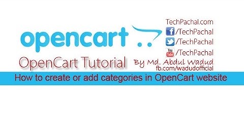 OpenCart add Category - OpenCart Data Entry Tutorial-Lesson-3 | Abdul Wadud