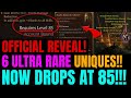 Diablo 4: OFFICIAL UPDATE!!! 6 Ultra Rare Uniques NOW DROPS At Level 85+
