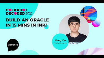 Phala Network: Build an Oracle in 15 mins in ink! | Polkadot Decoded