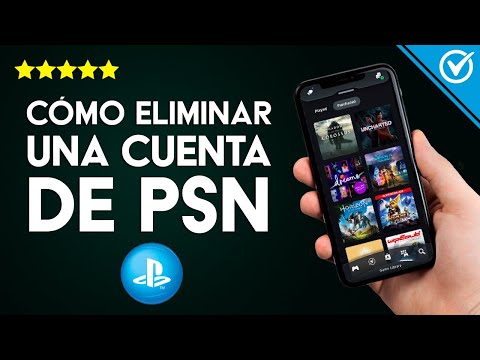 Cómo Eliminar una Cuenta de PSN Desde PS, PC, Android o iPhone