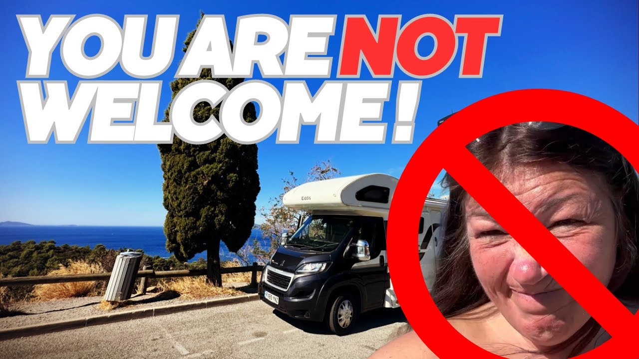 You are not welcome! Côte d’Azur, South of France in a Motorhome