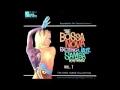 The Bossa Nova Exciting Jazz Samba Rhythms - Vol - 01 - Full Album