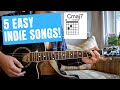 TOP 5 EASY INDIE/BEDROOM POP SONGS ON GUITAR