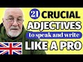 ENGLISH FLUENCY SECRETS | 21 Essential Adjectives to Build Your Vocabulary