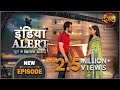 #India #Alert | New Episode 411 | Kharchili Biwi / खर्चीली बीवी | #Dangal TV Channel