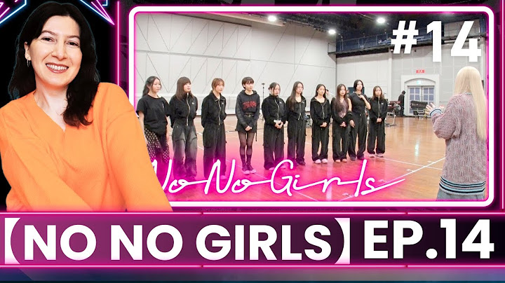 【No No Girls】Ep.14 / Final Round -Letters to No No Girls-🍂Reaction リアクション