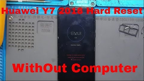 Huawei Y7 Prime 2018 (LDN-L21) Hard Reset And Format NO Need Computer