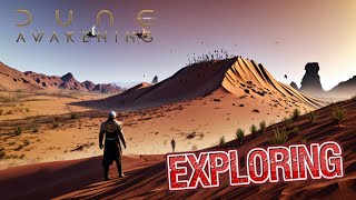 Dune Awakening - #ep31 - Exploring