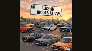 TNK MusiQ - Lasha iBoots At 519 (Official Audio)