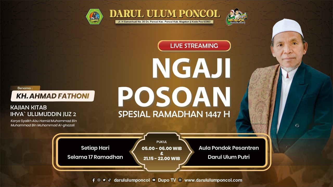 🔴 KAJIAN RAMADHAN KITAB IHYA`ULUMUDDIN BERSAMA KH. AHMAD FATHONI