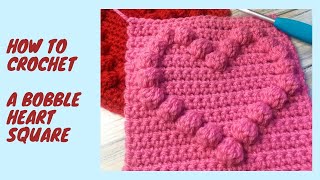 How to crochet The Bobble Heart Square.  Baby blanket/Crochet Heart.