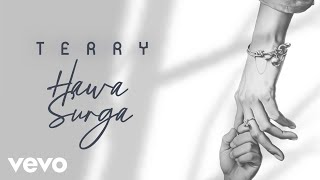 Terry - Hawa Surga ( Video Lyric)