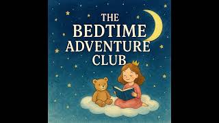 ✨🦊 The Lantern Fox | Gentle Bedtime Story for Kids | Bedtime Adventure Club Episode 🌙💤