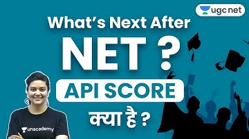 UGC NET 2020 | What is API Score for Assistant Professor? | Explained by Aditi Mam