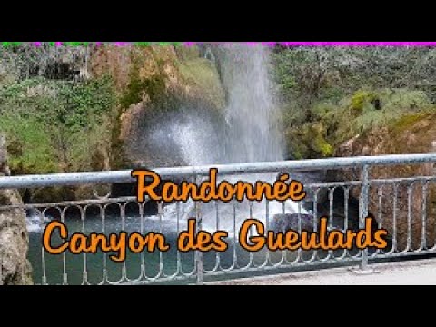 Circuit randonnée canyon des Gueulards depuis Moulin de la Pipe Plan de  Baix Drôme - YouTube