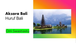 Aksara Bali (Huruf Bali)