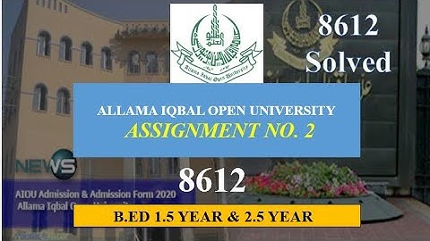 8612 Assignment # 2 SOLVED Spring 2020|B.ED 1.5 AIOU|8612 ASSIGNMENT 2 SPRING 2020 B.ED 2.5 AIOU