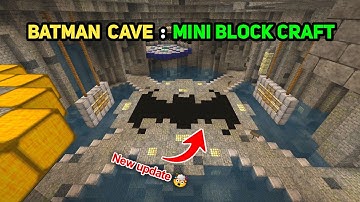 Exploring Batman Cave in mini block craft | Mini block craft new update world.