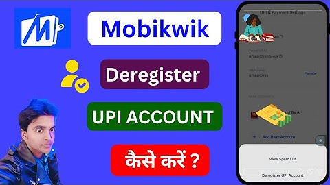 mobikwik upi account deregister kaise kare ? how to deregister mobikwik upi