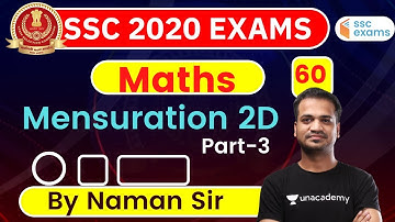 7:00 PM - SSC 2020 Exams | Maths by Naman Sir | Mensuration 2D (Part-3)