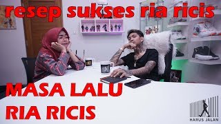 MASA LALU RIA RICIS - HARUS JALAN EPISODE 1.