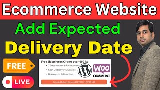How to Add Expected Delivery Date in the Products of Own Ecommerce Website | Online Business Ideas